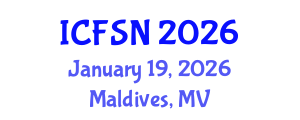 International Conference on Food Science and Nutrition (ICFSN) January 19, 2026 - Maldives, Maldives International Conference on Food Science and Nutrition (ICFSN) January 19, 2026 - Maldives, Maldives