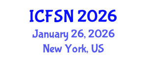 International Conference on Food Science and Nutrition (ICFSN) January 26, 2026 - New York, United States International Conference on Food Science and Nutrition (ICFSN) January 26, 2026 - New York, United States