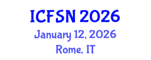 International Conference on Food Science and Nutrition (ICFSN) January 12, 2026 - Rome, Italy International Conference on Food Science and Nutrition (ICFSN) January 12, 2026 - Rome, Italy