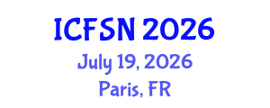 International Conference on Food Science and Nutrition (ICFSN) July 19, 2026 - Paris, France International Conference on Food Science and Nutrition (ICFSN) July 19, 2026 - Paris, France
