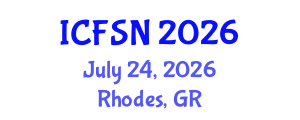 International Conference on Food Science and Nutrition (ICFSN) July 24, 2026 - Rhodes, Greece International Conference on Food Science and Nutrition (ICFSN) July 24, 2026 - Rhodes, Greece