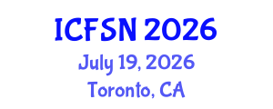 International Conference on Food Science and Nutrition (ICFSN) July 19, 2026 - Toronto, Canada International Conference on Food Science and Nutrition (ICFSN) July 19, 2026 - Toronto, Canada