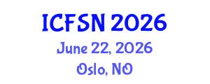 International Conference on Food Science and Nutrition (ICFSN) June 22, 2026 - Oslo, Norway International Conference on Food Science and Nutrition (ICFSN) June 22, 2026 - Oslo, Norway