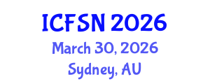 International Conference on Food Science and Nutrition (ICFSN) March 30, 2026 - Sydney, Australia International Conference on Food Science and Nutrition (ICFSN) March 30, 2026 - Sydney, Australia