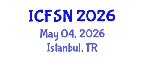 International Conference on Food Science and Nutrition (ICFSN) May 04, 2026 - Istanbul, Turkey International Conference on Food Science and Nutrition (ICFSN) May 04, 2026 - Istanbul, Turkey