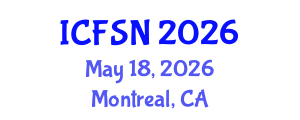 International Conference on Food Science and Nutrition (ICFSN) May 18, 2026 - Montreal, Canada International Conference on Food Science and Nutrition (ICFSN) May 18, 2026 - Montreal, Canada