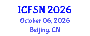 International Conference on Food Science and Nutrition (ICFSN) October 06, 2026 - Beijing, China