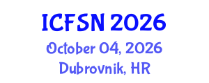 International Conference on Food Science and Nutrition (ICFSN) October 04, 2026 - Dubrovnik, Croatia International Conference on Food Science and Nutrition (ICFSN) October 04, 2026 - Dubrovnik, Croatia