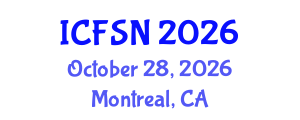 International Conference on Food Science and Nutrition (ICFSN) October 28, 2026 - Montreal, Canada