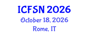 International Conference on Food Science and Nutrition (ICFSN) October 18, 2026 - Rome, Italy International Conference on Food Science and Nutrition (ICFSN) October 18, 2026 - Rome, Italy