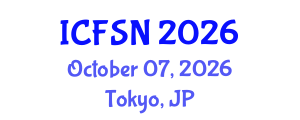 International Conference on Food Science and Nutrition (ICFSN) October 07, 2026 - Tokyo, Japan International Conference on Food Science and Nutrition (ICFSN) October 07, 2026 - Tokyo, Japan