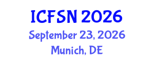 International Conference on Food Science and Nutrition (ICFSN) September 23, 2026 - Munich, Germany International Conference on Food Science and Nutrition (ICFSN) September 23, 2026 - Munich, Germany