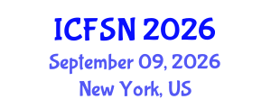 International Conference on Food Science and Nutrition (ICFSN) September 09, 2026 - New York, United States International Conference on Food Science and Nutrition (ICFSN) September 09, 2026 - New York, United States