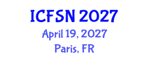 International Conference on Food Science and Nutrition (ICFSN) April 19, 2027 - Paris, France International Conference on Food Science and Nutrition (ICFSN) April 19, 2027 - Paris, France