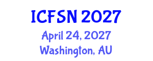 International Conference on Food Science and Nutrition (ICFSN) April 24, 2027 - Washington, Australia International Conference on Food Science and Nutrition (ICFSN) April 24, 2027 - Washington, Australia
