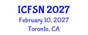 International Conference on Food Science and Nutrition (ICFSN) February 10, 2027 - Toronto, Canada International Conference on Food Science and Nutrition (ICFSN) February 10, 2027 - Toronto, Canada