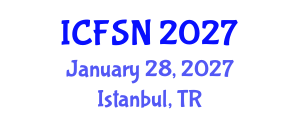 International Conference on Food Science and Nutrition (ICFSN) January 28, 2027 - Istanbul, Turkey International Conference on Food Science and Nutrition (ICFSN) January 28, 2027 - Istanbul, Turkey