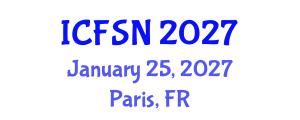 International Conference on Food Science and Nutrition (ICFSN) January 25, 2027 - Paris, France International Conference on Food Science and Nutrition (ICFSN) January 25, 2027 - Paris, France