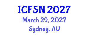 International Conference on Food Science and Nutrition (ICFSN) March 29, 2027 - Sydney, Australia International Conference on Food Science and Nutrition (ICFSN) March 29, 2027 - Sydney, Australia