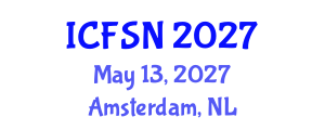 International Conference on Food Science and Nutrition (ICFSN) May 13, 2027 - Amsterdam, Netherlands International Conference on Food Science and Nutrition (ICFSN) May 13, 2027 - Amsterdam, Netherlands