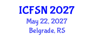 International Conference on Food Science and Nutrition (ICFSN) May 22, 2027 - Belgrade, Serbia International Conference on Food Science and Nutrition (ICFSN) May 22, 2027 - Belgrade, Serbia