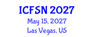 International Conference on Food Science and Nutrition (ICFSN) May 15, 2027 - Las Vegas, United States International Conference on Food Science and Nutrition (ICFSN) May 15, 2027 - Las Vegas, United States