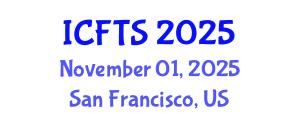 International Conference on Food Science and Technology (ICFTS) November 01, 2025 - San Francisco, United States