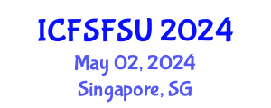 International Conference on Food Science, Food Security and Utilization (ICFSFSU) May 02, 2024 - Singapore, Singapore