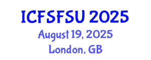 International Conference on Food Science, Food Security and Utilization (ICFSFSU) August 19, 2025 - London, United Kingdom