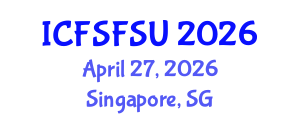 International Conference on Food Science, Food Security and Utilization (ICFSFSU) April 27, 2026 - Singapore, Singapore