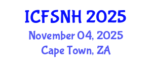 International Conference on Food Science, Nutrition and Health (ICFSNH) November 04, 2025 - Cape Town, South Africa