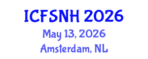 International Conference on Food Science, Nutrition and Health (ICFSNH) May 13, 2026 - Amsterdam, Netherlands