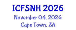 International Conference on Food Science, Nutrition and Health (ICFSNH) November 04, 2026 - Cape Town, South Africa