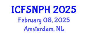 International Conference on Food Science, Nutrition and Public Health (ICFSNPH) February 08, 2025 - Amsterdam, Netherlands