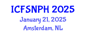 International Conference on Food Science, Nutrition and Public Health (ICFSNPH) January 21, 2025 - Amsterdam, Netherlands