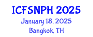International Conference on Food Science, Nutrition and Public Health (ICFSNPH) January 18, 2025 - Bangkok, Thailand