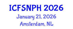 International Conference on Food Science, Nutrition and Public Health (ICFSNPH) January 21, 2026 - Amsterdam, Netherlands