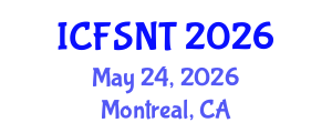 International Conference on Food Science, Nutrition and Technology (ICFSNT) May 24, 2026 - Montreal, Canada