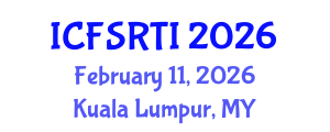International Conference on Food Science Research, Technology and Innovation (ICFSRTI) February 11, 2026 - Kuala Lumpur, Malaysia