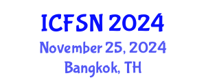 International Conference on Food Security and Nutrition (ICFSN) November 25, 2024 - Bangkok, Thailand