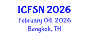 International Conference on Food Security and Nutrition (ICFSN) February 04, 2026 - Bangkok, Thailand