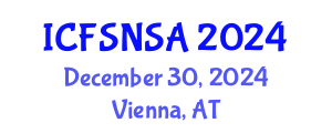 International Conference on Food Security, Nutrition and Sustainable Agriculture (ICFSNSA) December 30, 2024 - Vienna, Austria