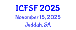 International Conference on Food Structure and Functionality (ICFSF) November 15, 2025 - Jeddah, Saudi Arabia