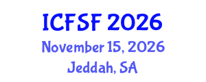 International Conference on Food Structure and Functionality (ICFSF) November 15, 2026 - Jeddah, Saudi Arabia