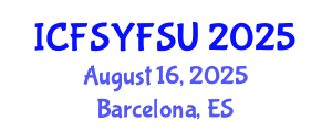International Conference on Food Systems, Food Security and Utilization (ICFSYFSU) August 16, 2025 - Barcelona, Spain