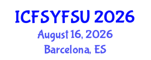 International Conference on Food Systems, Food Security and Utilization (ICFSYFSU) August 16, 2026 - Barcelona, Spain