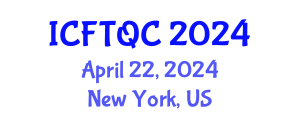 International Conference on Food Technology and Quality Control (ICFTQC) April 22, 2024 - New York, United States