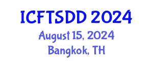International Conference on Food Technology, Science, Development and Design (ICFTSDD) August 15, 2024 - Bangkok, Thailand