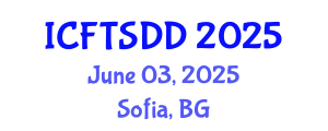 International Conference on Food Technology, Science, Development and Design (ICFTSDD) June 03, 2025 - Sofia, Bulgaria