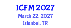 International Conference on Forced Migration (ICFM) March 22, 2027 - Istanbul, Turkey International Conference on Forced Migration (ICFM) March 22, 2027 - Istanbul, Turkey